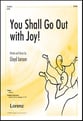 You Shall Go Out with Joy SATB choral sheet music cover